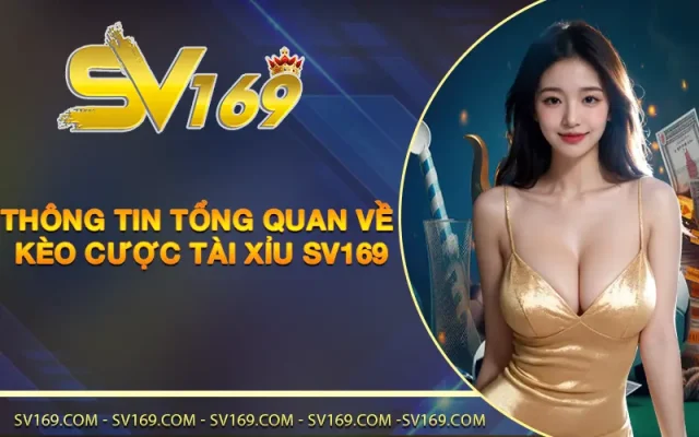 kèo tài xỉu sv169